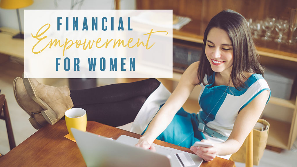 Financial Empowerment for Women Baker Boyer Bank
